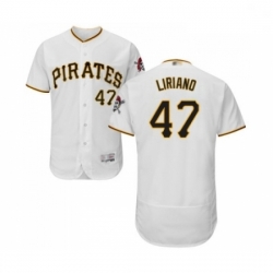 Mens Pittsburgh Pirates 47 Francisco Liriano White Home Flex Base Authentic Collection Baseball Jersey