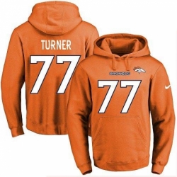 NFL Mens Nike Denver Broncos 77 Billy Turner Orange Name Number Pullover Hoodie